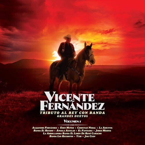 Vincente Fernandez – Tributo Al Rey Con Banda (Grandes Duetos Vol.1)