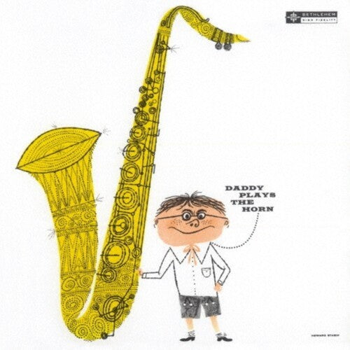 Dexter Gordon – Daddy Plays The Horn