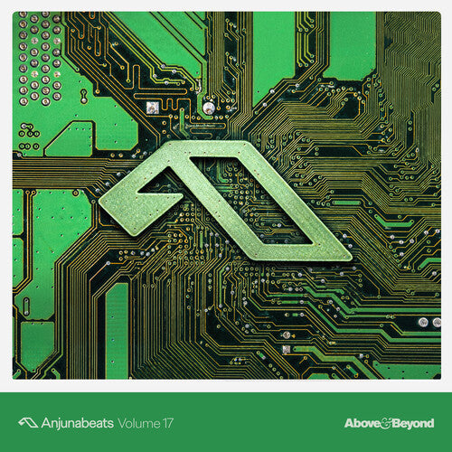 Above & Beyond – Anjunabeats Volume 17