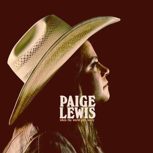 Paige Lewis – When The World Gets Heavy