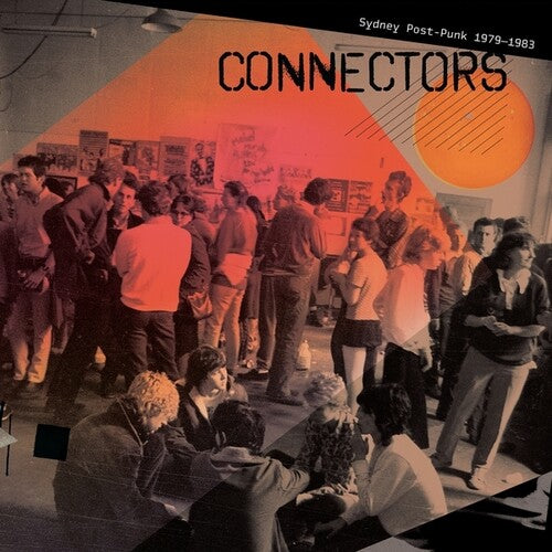 Various Artists – Connectors: Sydney Post-Punk 1979-1983