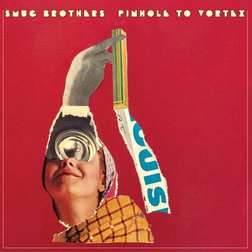 Smug Brothers – Pinhole To Vortex
