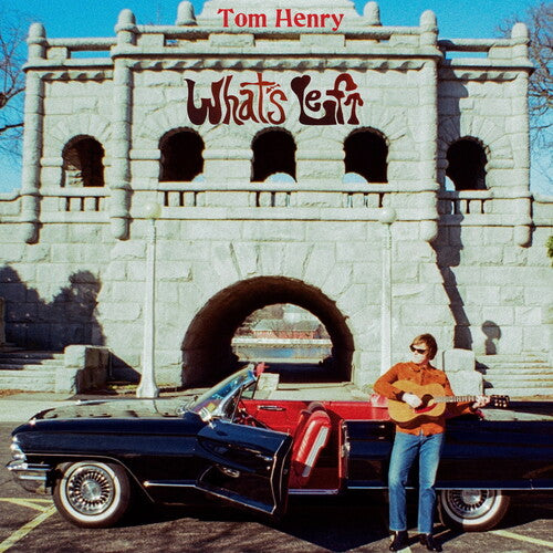 Tom Henry – What's Left