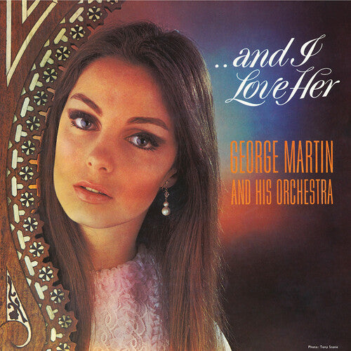 George Martin & His Orchestra – ...And I Love Her