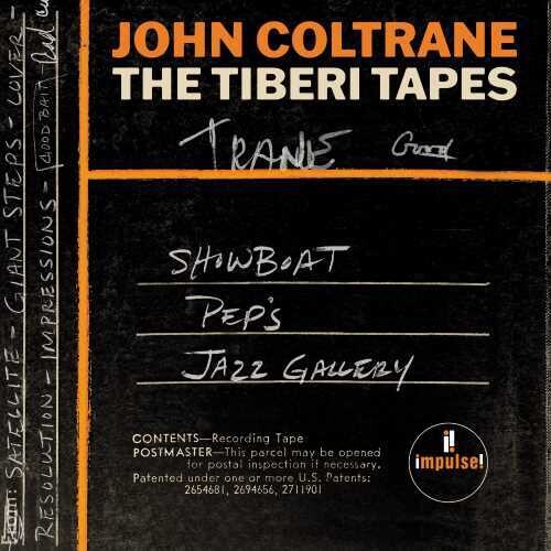 John Coltrane – The Tiberi Tapes