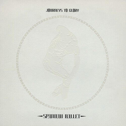 Spandau Ballet – Journeys To Glory