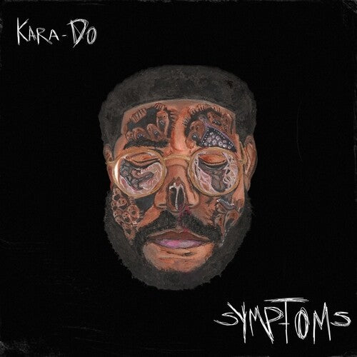 Kara-Do – Symptoms