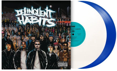 Delinquent Habits – Delinquent Habits