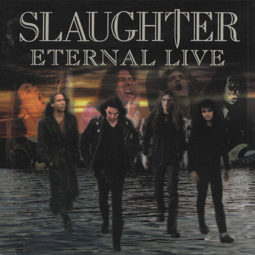 Slaughter – Eternal Live