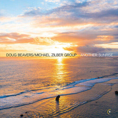 Beavers, Doug / Zilber, Michael Group – Another Sunrise