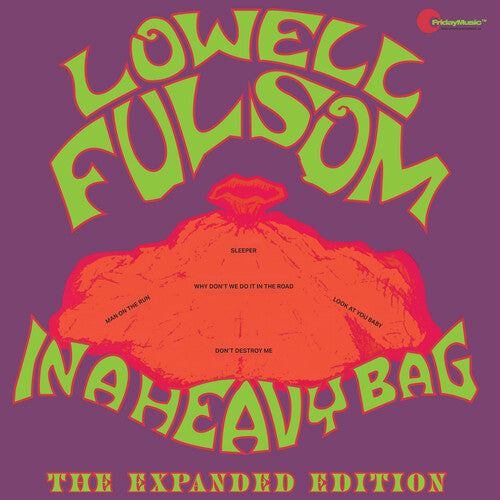 Lowell Fulsom – In A Heavy Bag