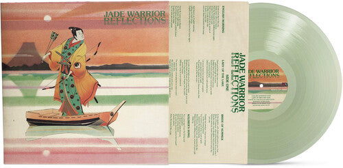 Jade Warrior – Reflections