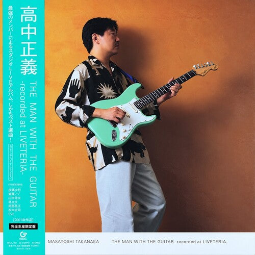 Masayoshi Takanaka – The Man With The Guitar