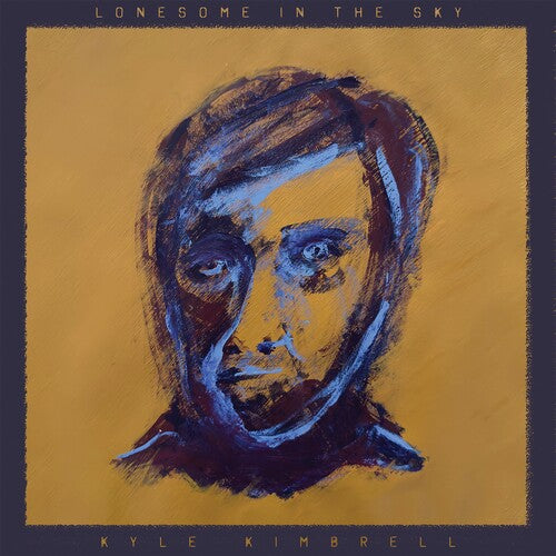 Kyle Kimbrell – Lonesome in the Sky