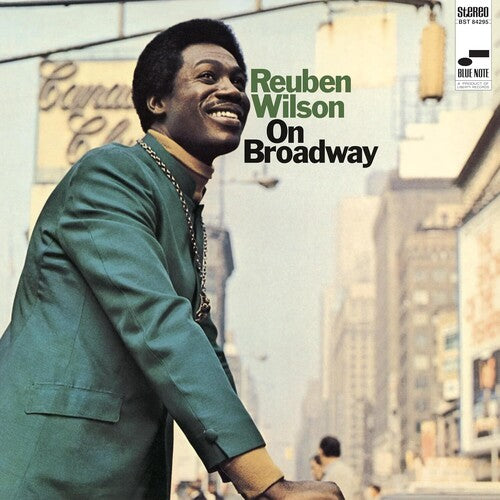Reuben Wilson – On Broadway (Blue Note Classic Vinyl Edition)