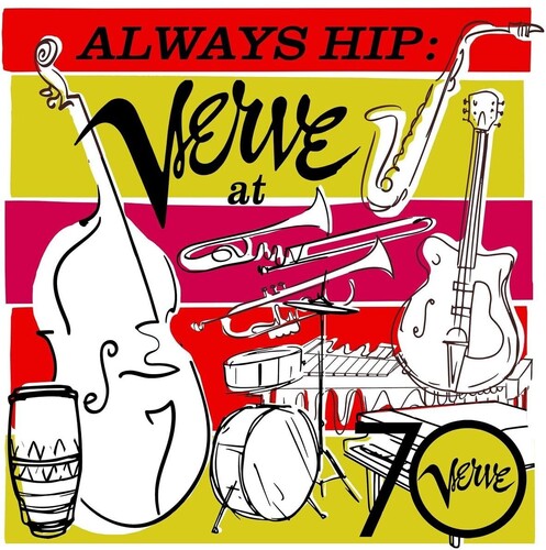 Various Artists – Always Hip: Verve at 70 (Various Artists)