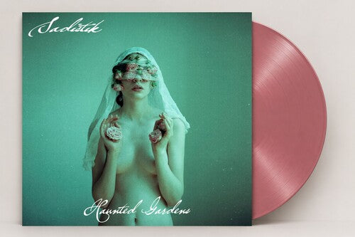 Sadistik – Haunted Gardens