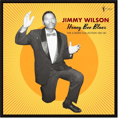 Jimmy Wilson – Honey Bee Blues: The A-sides Collection 1951-60