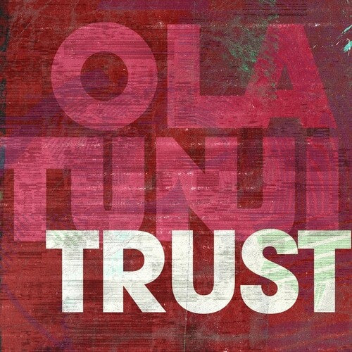 Ola Tunji – TRUST