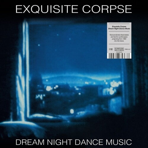 Exquisite Corpse – Dream Night Dance Music