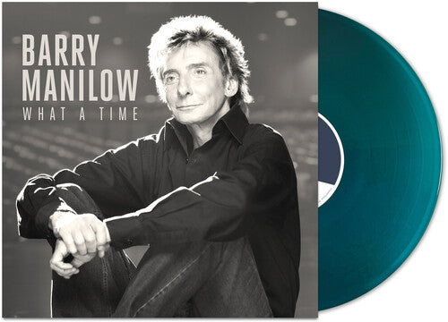 MANILOW,BARRY – WHAT A TIME