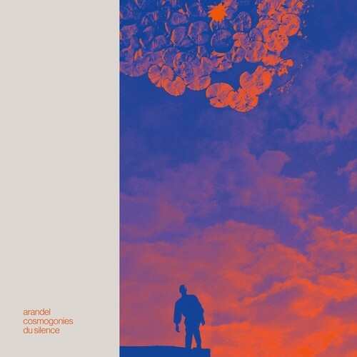 ARANDEL – COSMOGONIES DU SILENCE