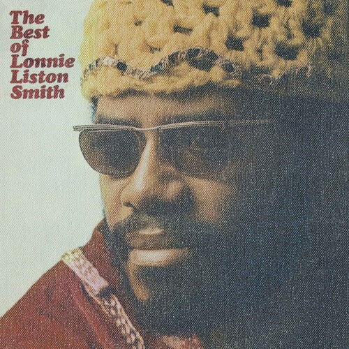Lonnie Liston Smith – Best Of Lonnie Liston Smith