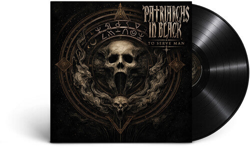 PATRIARCHS IN BLACK – TO SERVE MAN