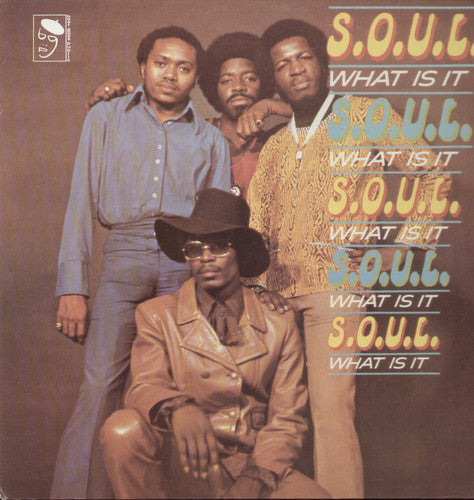S.O.U.L. - SOUL WHAT IS IT