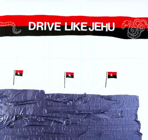 DRIVE LIKE JEHU - DRIVE LIKE JEHU