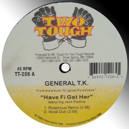GENERAL TK - HAVE FI GET HER: PREPARE