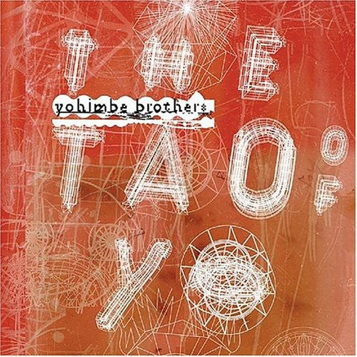 YOHIMBE BROTHERS - TAO OF YO