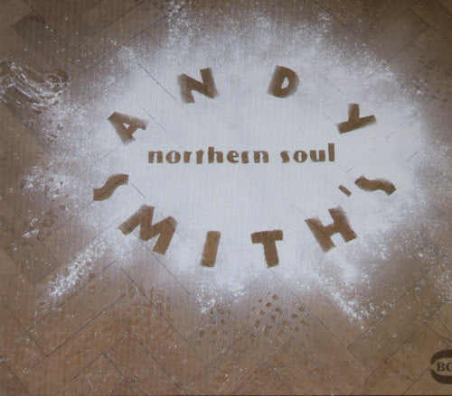 ANDY SMITH'S NORTHERN SOUL / VARIOUS - ANDY SMITH'S NORTHERN SOUL / VARIOUS