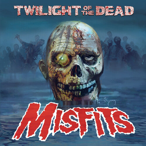 Misfits – Twilight of the Dead