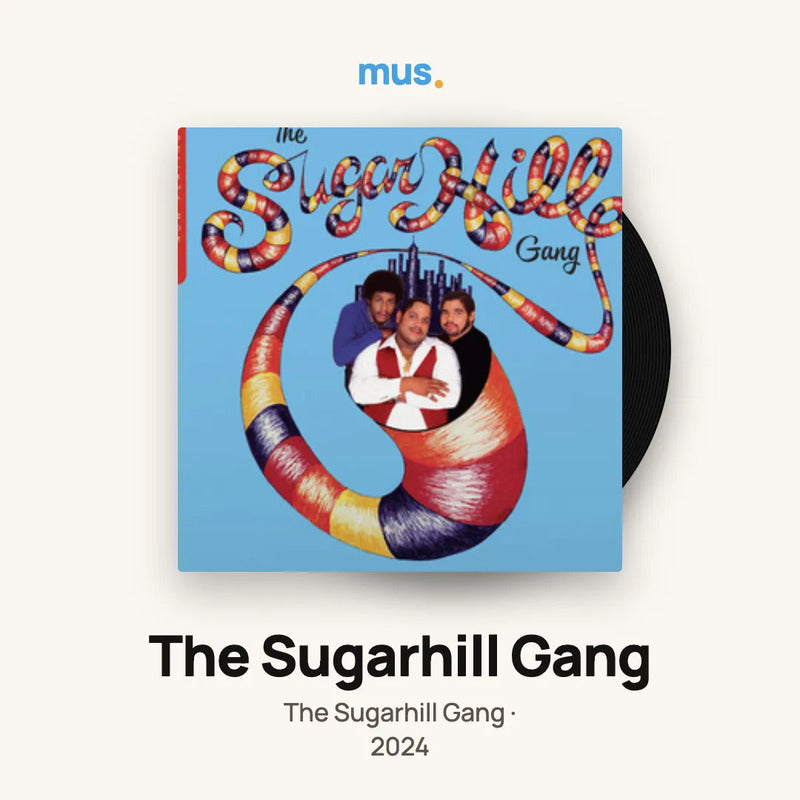 The Sugarhill Gang - (rapper's Delight) - Vinilo Mus Edición Limitada