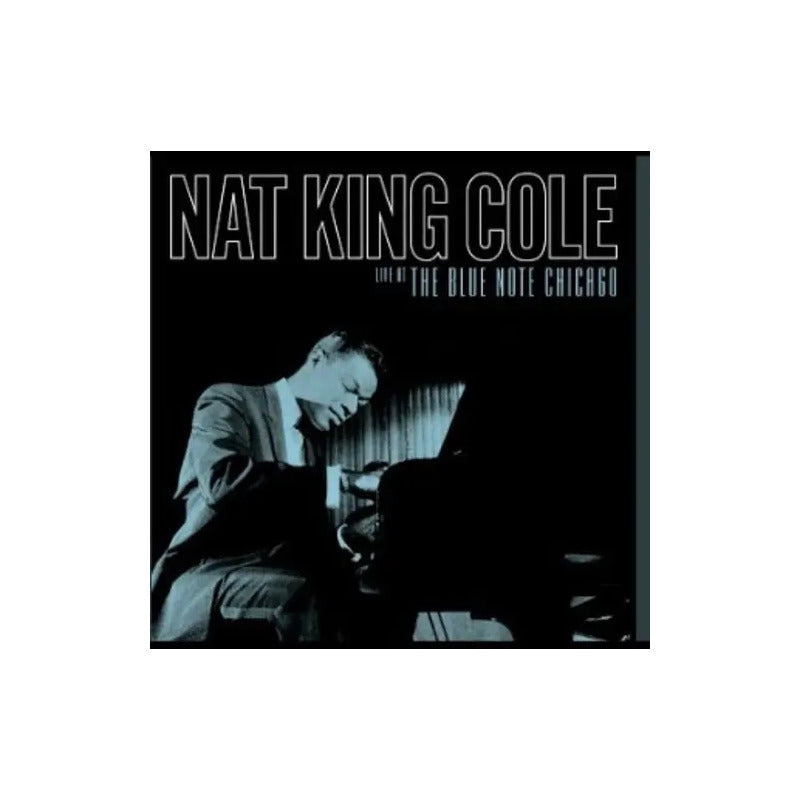 Nat King Cole - Live - Blue Note De Chicago - 2lp Vinilo Mus Edición Limitada
