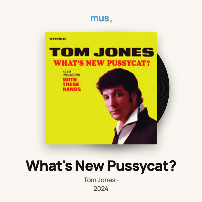 Tom Jones -  What's New Pussycat - Vinilo Mus Edición Limitada