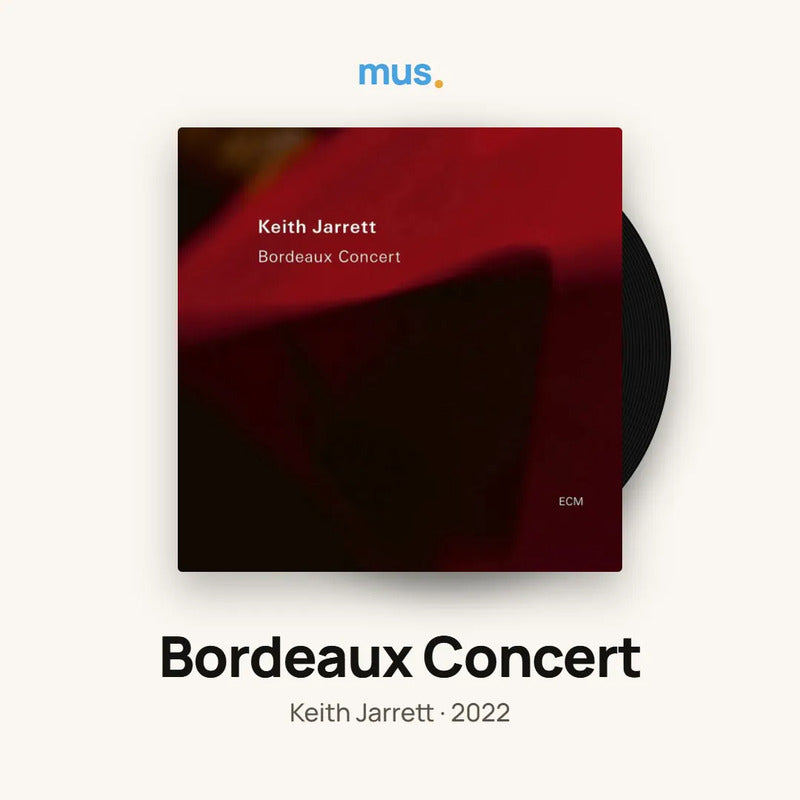 Keith Jarrett - Bordeaux Concert - Vinilo Mus Estándar