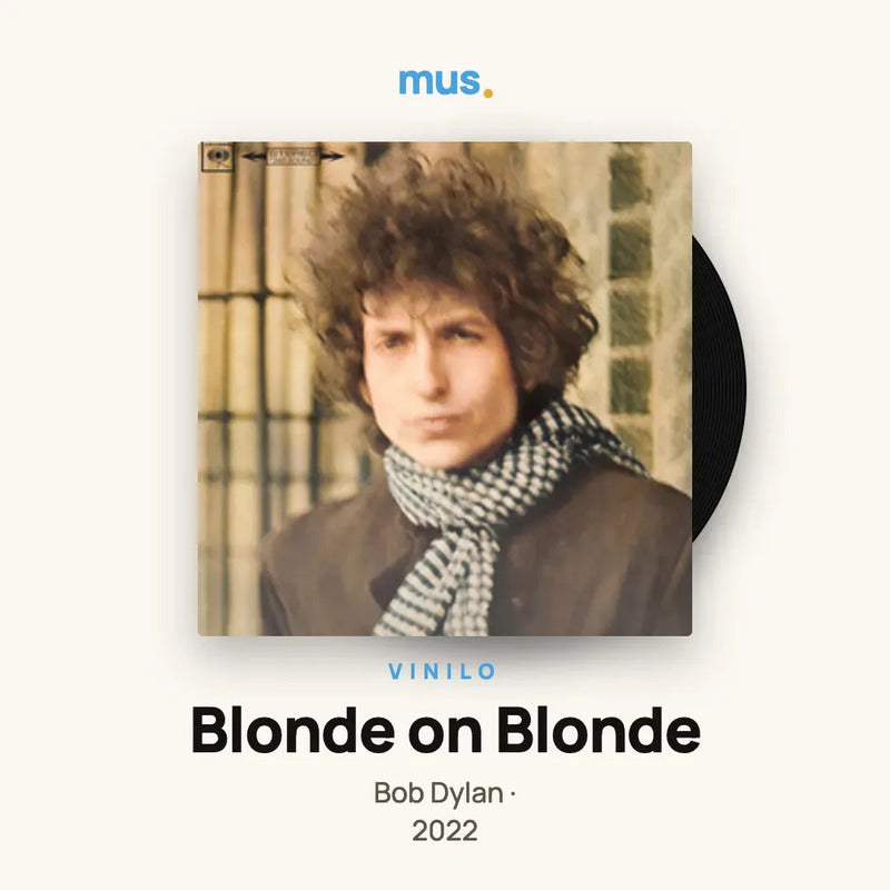 Bob Dylan - Blonde On Blonde - Vinilo Doble