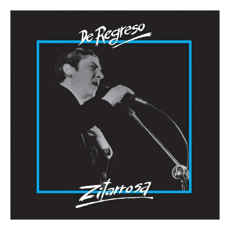 Alfredo Zitarrosa De Regreso / Vinilo - Mus Estándar