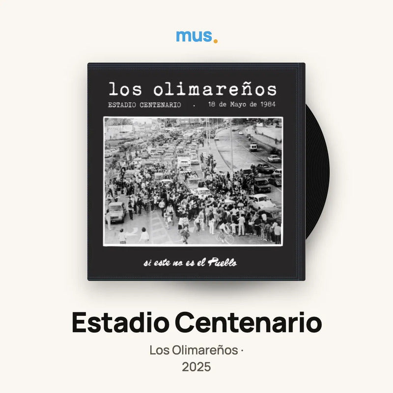 Los Olimareños - Estadio Centenario 1984 - Vinilo Mus Edición Limitada