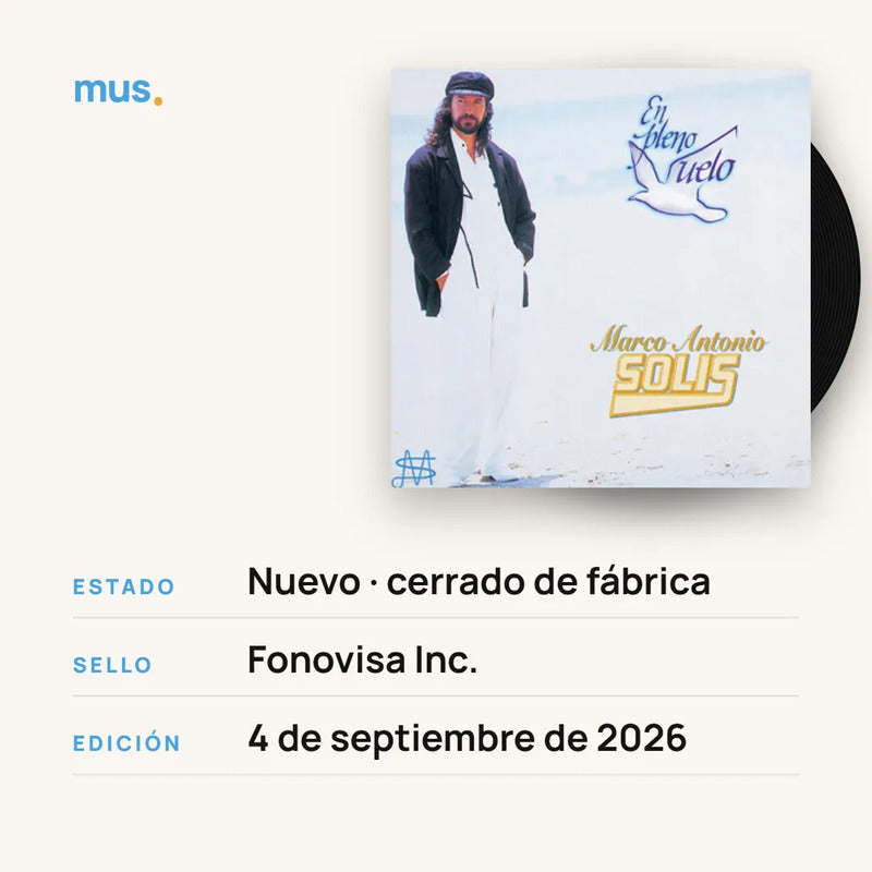 Marco Antonio Solis - En Pleno Vuelo - Vinilo Mus Estándar