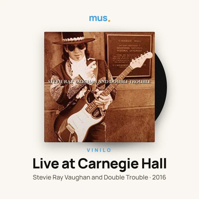 Stevie Ray Vaughan – Live At Carnegie Hall