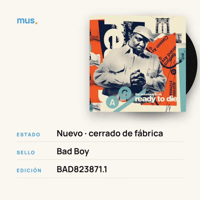 The Notorious B.i.g. - Ready To Die - Vinilo Mus Edición Limitada
