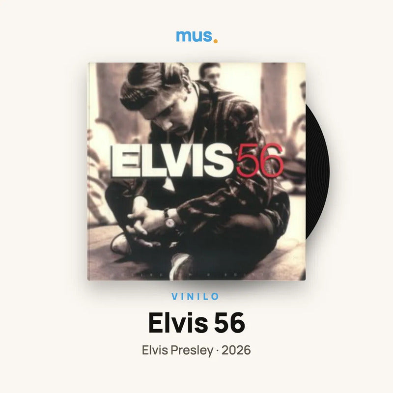Elvis – Elvis 56 Limited 180-gram Crystal Clear