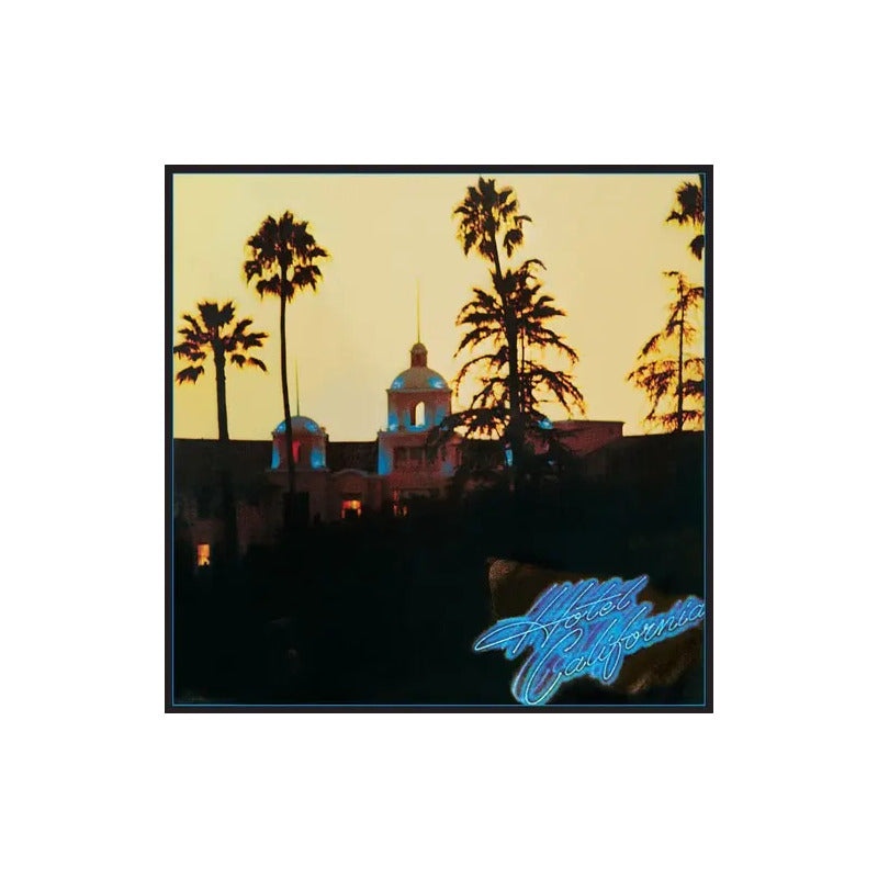 Eagles – Hotel California