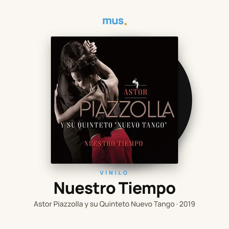 Astor Piazzolla – Nuestro Tiempo