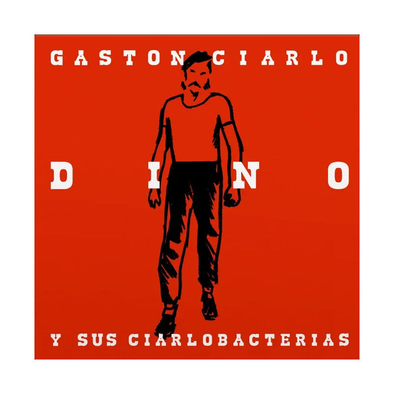 Gastón Ciarlo Dino – Dino Y Sus Ciarlobacterias
