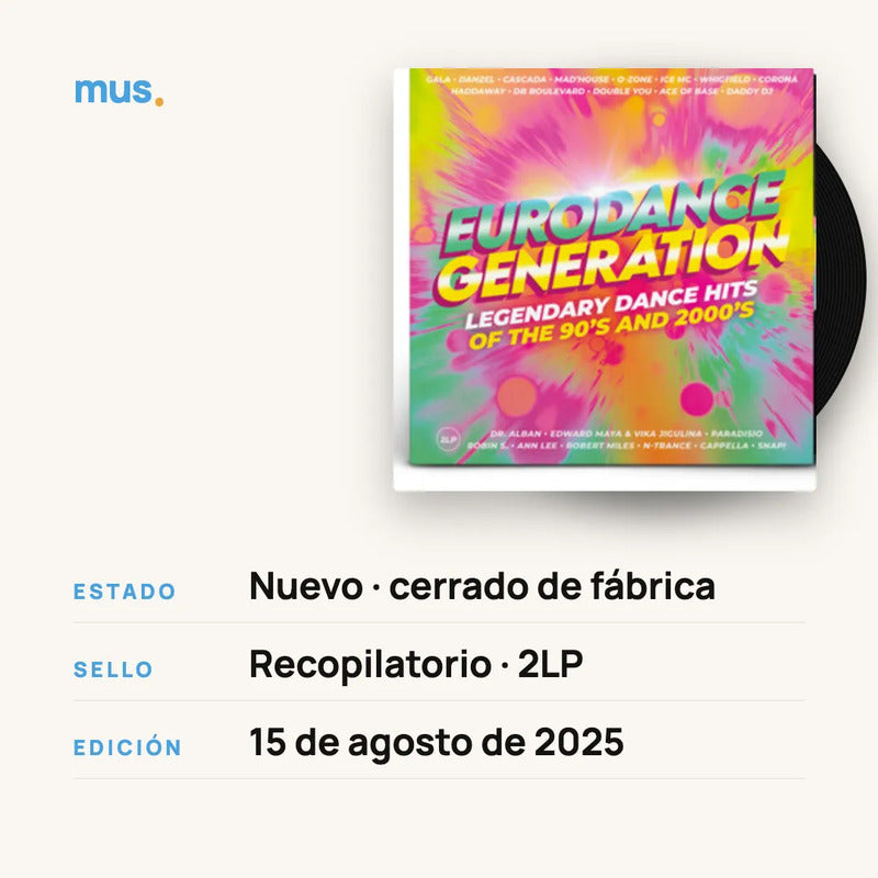 Eurodance Generation - Hits 90s Y 2000s - 2 Lp - Vinilo Mus Edición Limitada