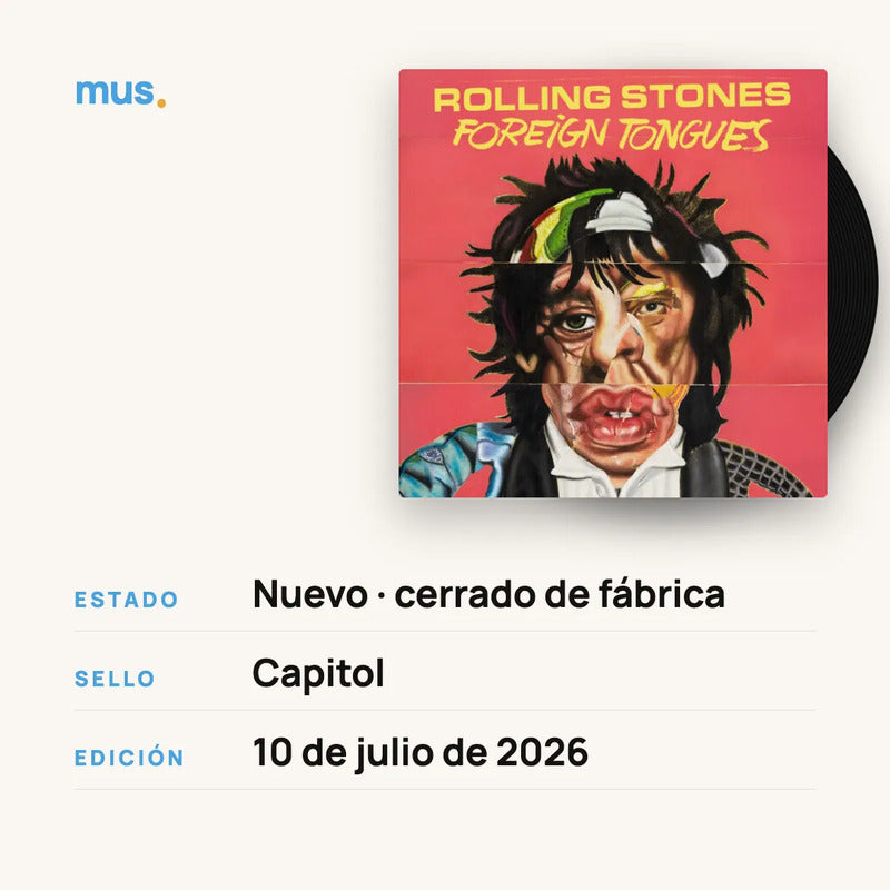 The Rolling Stones - Foreign Tongues  - Box -  Vinilo Mus Edición Limitada